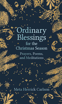 Ordinary Blessings for the Christmas Season from Augsburg Fortress